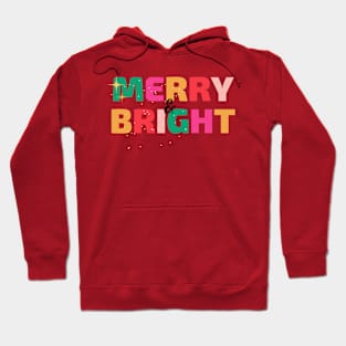 Merry and Bright T-Shirt Hoodie